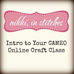 Intro To Your CAMEO Online Craft Class